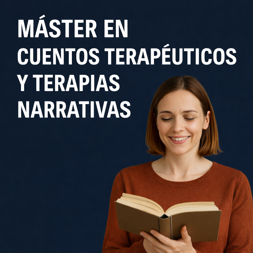 Máster en Cuentos Terapéuticos y Terapias Narrativas