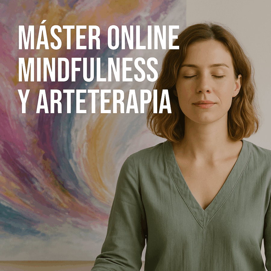 Máster Online Mindfulness y Arteterapia