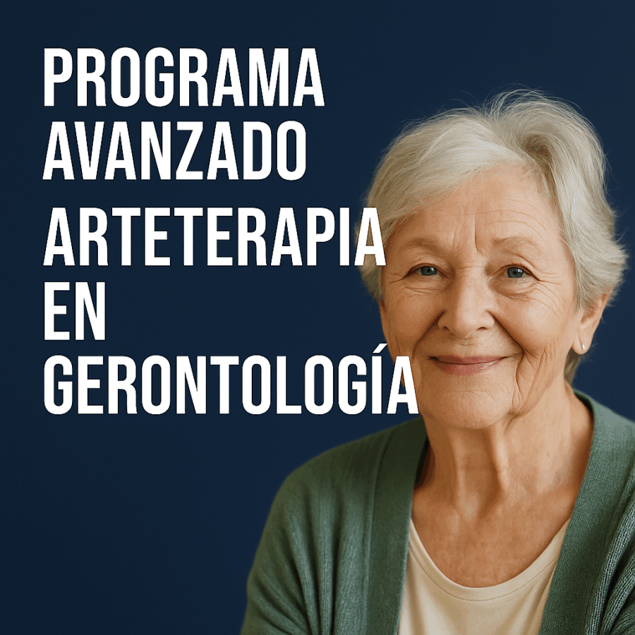 Programa Avanzado de Arteterapia en Gerontología