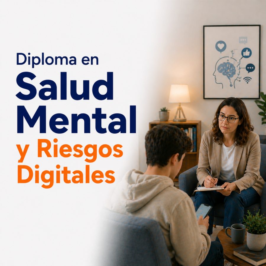 Diploma en Salud Mental y Riesgos Digitales
