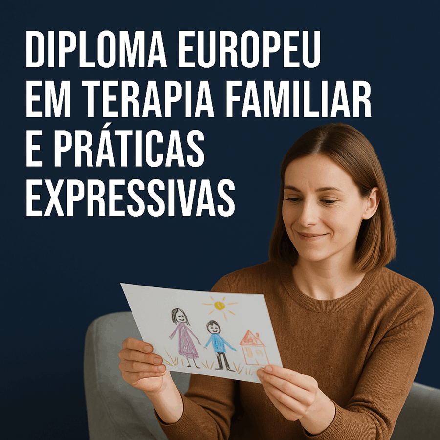 Diploma Europeu em Terapia Familiar e Práticas Expressivas
