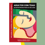 Ebook: Adultos con TDAH. 60 Estrategias para el día a día