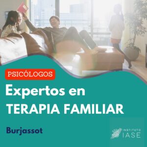 Terapia de Familia en Burjassot | Psicología Familiar en Valencia | Psicólogos Especialistas en Relaciones Familiares