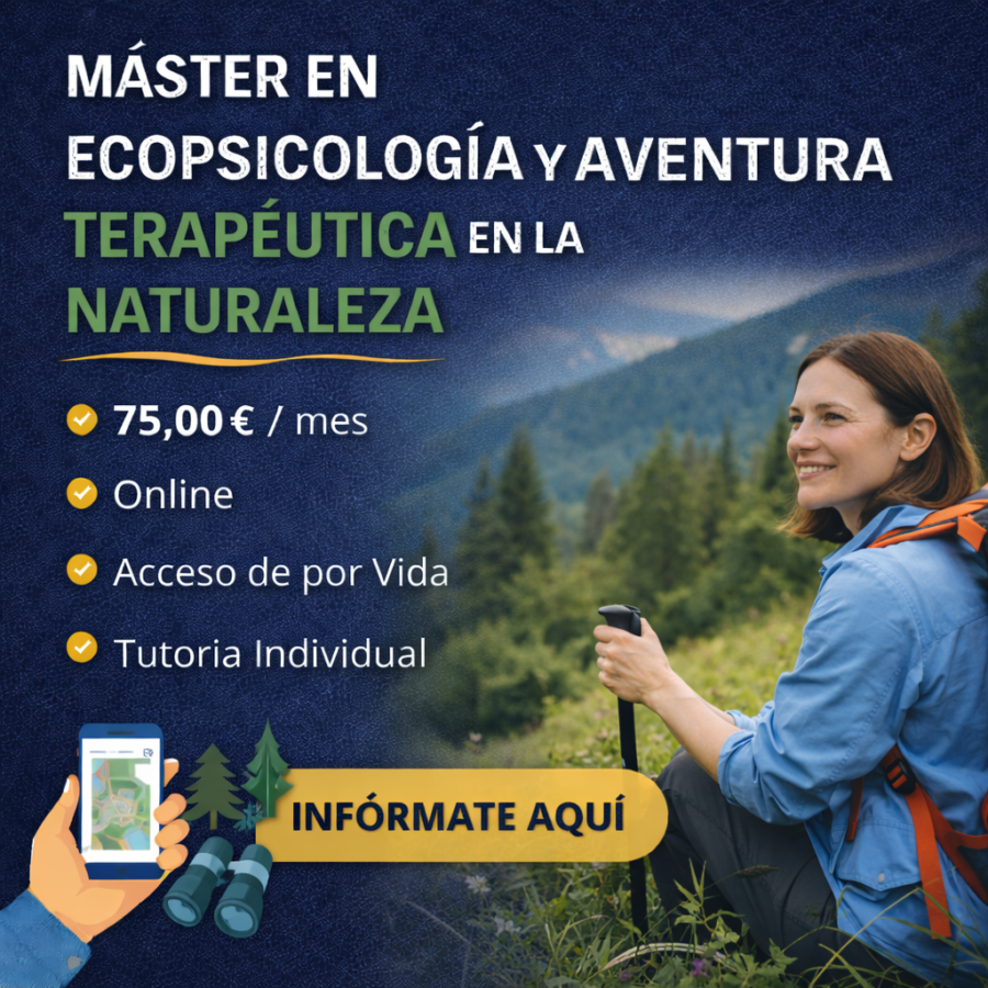 Máster en  Ecopsicología y Aventura Terapéutica en la Naturaleza