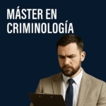 Máster en Criminología
