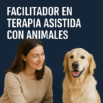 Facilitador en Terapia Asistida con Animales