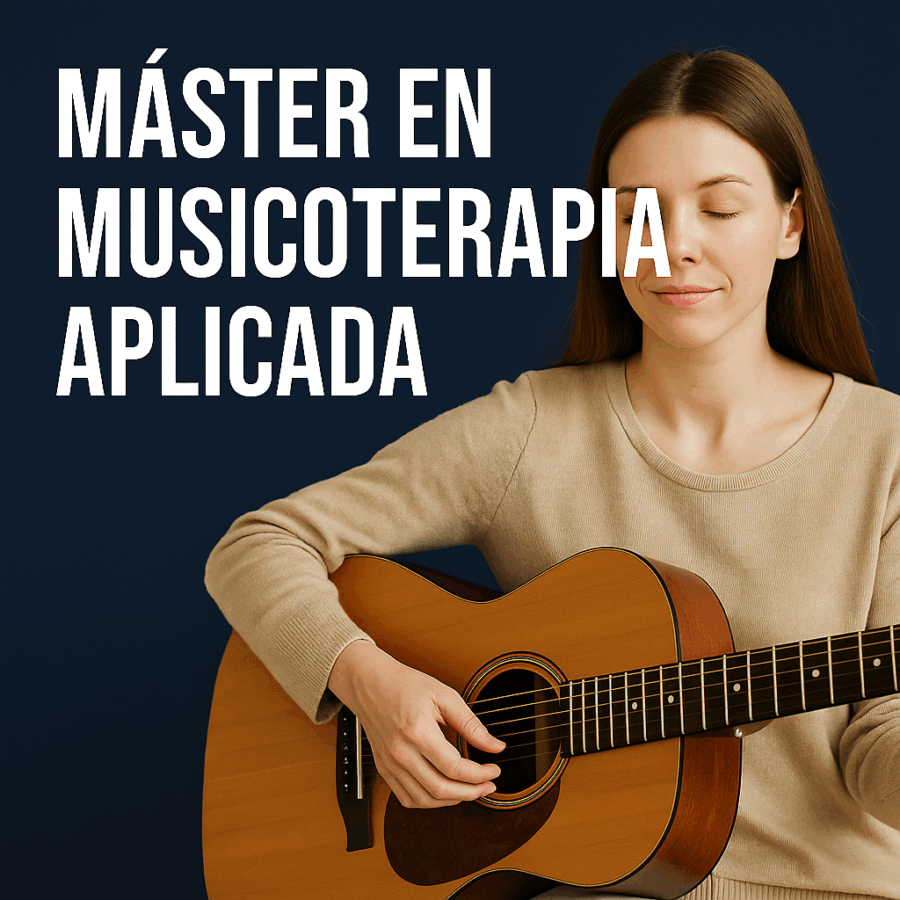 Máster en Musicoterapia Aplicada