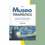 Ebook: Museo Terapéutico. Pinturas famosas como Recurso  Psicoexpresivo©