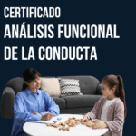Certificación en Análisis Funcional de la Conducta